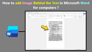 How to add Image Behind the Text in Microsoft Word for computers ? How to add Image Behind the Text in Microsoft Word for computers ?