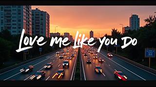 Love Me Like You Do – Ellie Goulding (Lyrics) | Falling Into the Magic of Love | Romantic Pop Hit screenshot 1