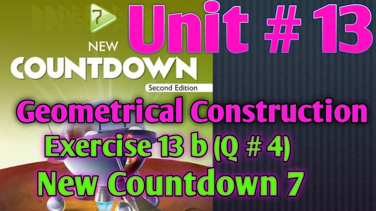 Countdown 7 Exercise 13b Q 4 Oxford new countdown 7 second edition