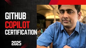 Introduction To GitHub Copilot Certification 2025