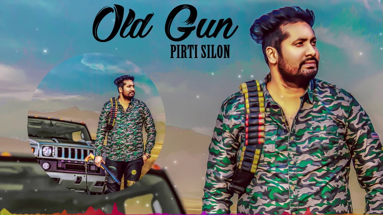 Old Gun (Audio Song) | Pirti Silon | Latest Punjabi Song 2018 | Speed Records