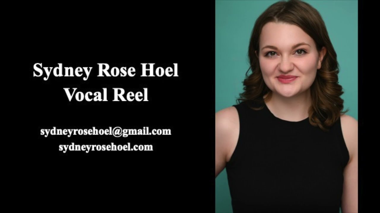 Sydney Rose Hoel Vocal Reel