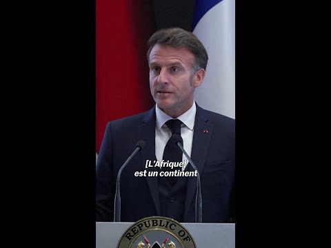 Emmanuel Macron : « Je ne veux plus que la France regarde l’Afrique comme un pré carré »