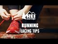 Running: Lacing Tips || REI