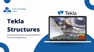 Introduction of Tekla Structures in Tamil #tekla #structure #tutorial #tamil  #beginners #civil