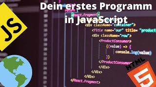 Celebrity Dein erstes Programm in JavaScript(Hello World Programm) /JavaScript/ProgrammierAnfänger TV/ Wealth