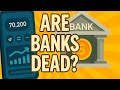 Fintech vs Banks: Are Traditional Banks DOOMED?