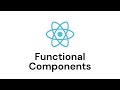 Functional Components