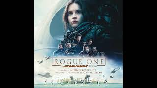 Rogue One A Star Wars Story - Action Suite (Michael Giacchino - 2016)