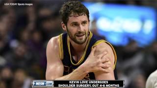 Kevin Love Undergoes Shoulder Surgery, Out 4 To 6 Months