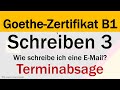 Goethe-Zertifikat B1 | E-Mail schreiben | Schreiben 3 | Terminabsage