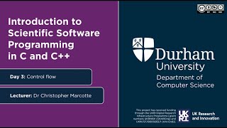 Day3: Control flow - Introduction to Scientific Software Programming in C and C++