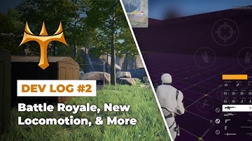 Trigon Mobile Devlog: All new locomotion, Battle Royale Mode, & more - Alpha Update
