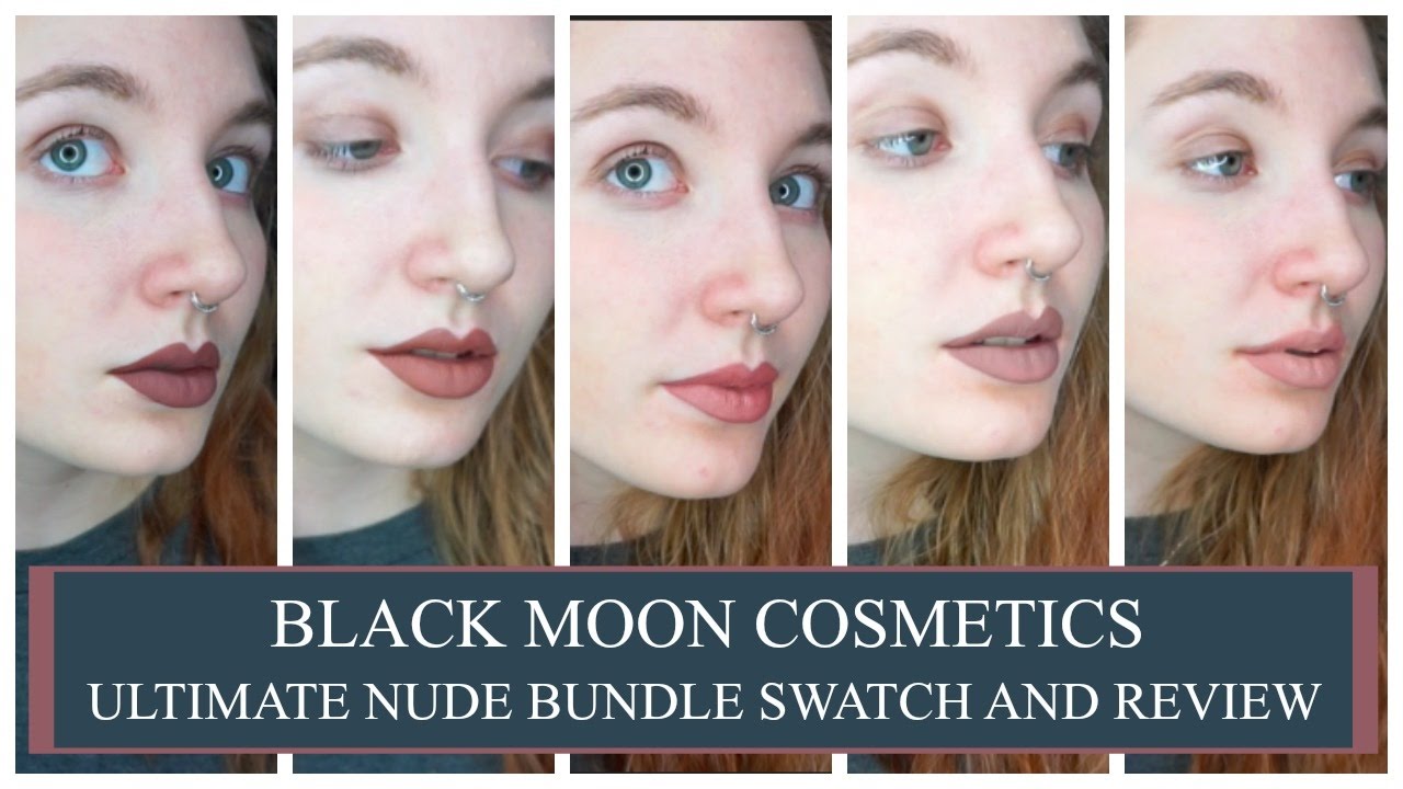 SWATCHES | REVIEW | Black Moon Cosmetics | Ultimate Nude Bundle | Liquid to Matte Lipstick