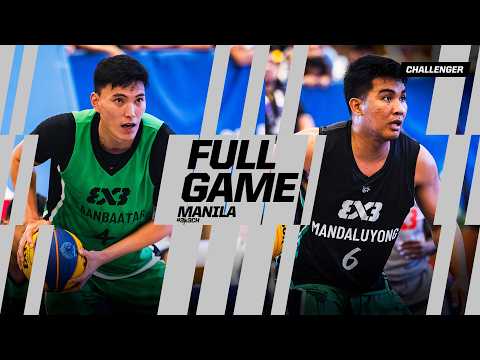 Ulaanbaatar 🇲🇳 vs Mandaluyong 🇵🇭 | Full Pool Game | FIBA 3x3 Manila Challenger 2026