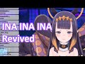 Ina ask Calli for help and she revive ina ina ina