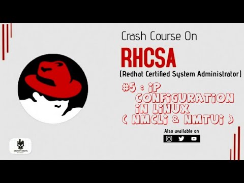 IP Configuration in Linux | nmcli | nmtui | RHCSA Certification Exam #5 ...