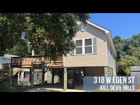 318 W Eden St, Kill Devil Hills, NC home video tour