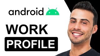 How To Create Work Profile On Android | Easy Tutorial (2025)