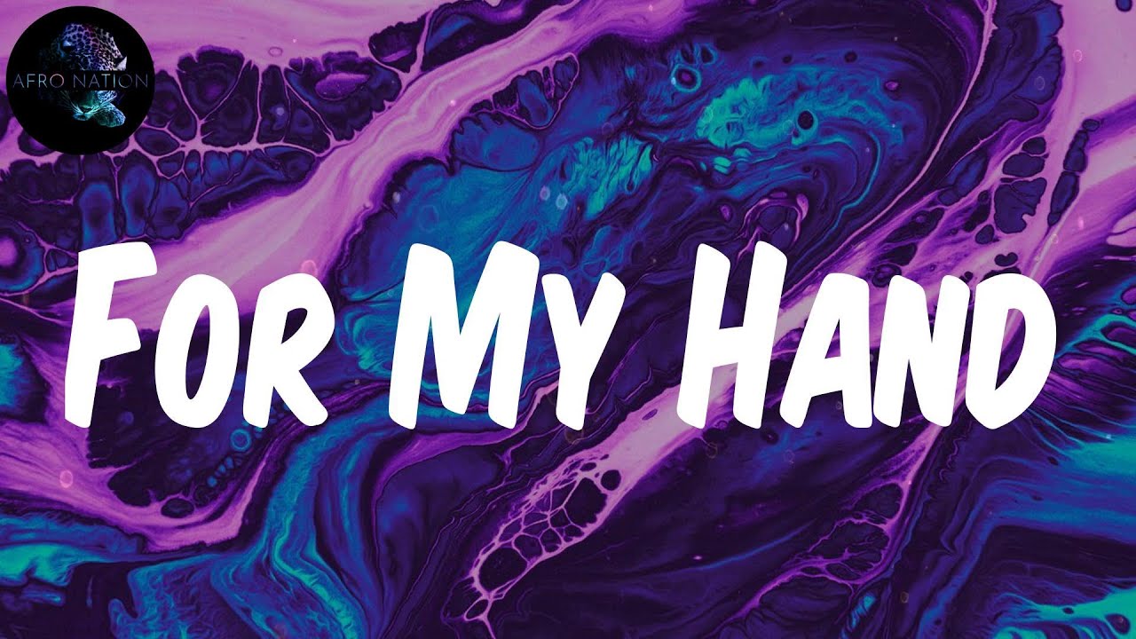 lyrics-burna-boy-for-my-hand-youtube