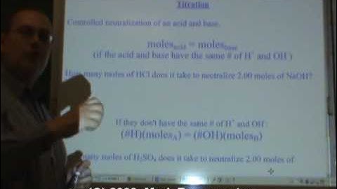 Chemistry Tutorial 11.2a:  Neutralization And Titration