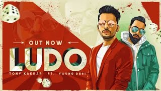 LUDO LYRICS – Tony Kakkar | Young Desi (Ghar pe Ludo khelungi)