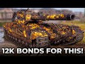 12k bonds well spent  fv215b  world of tanks