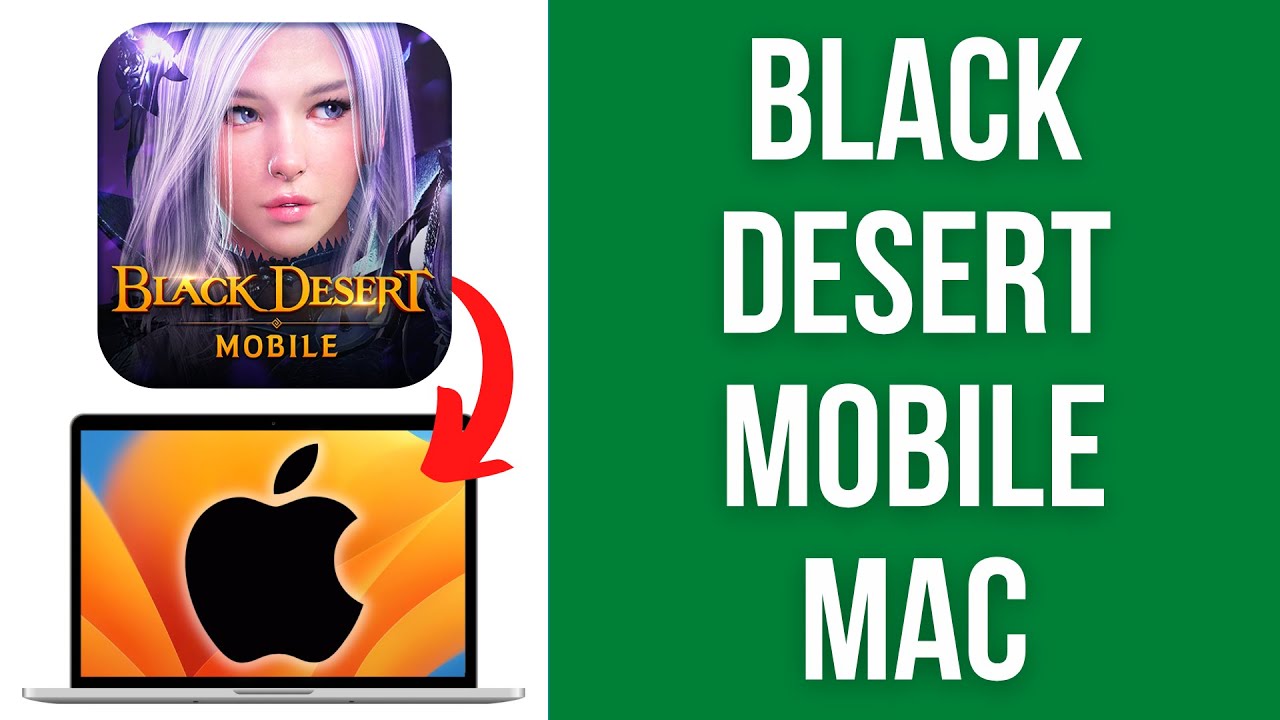 How to install Black Desert Mobile on Mac - Full keyboard mouse support!