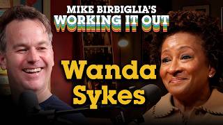 Wanda Sykes | Mike's Dream Guest | Mike Birbiglia's Working It Out