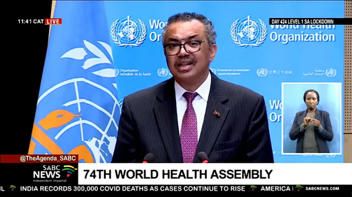 74th World Health Assembly | Address by WHO Director General Tedros Adhanom Ghebreyesus - DayDayNews