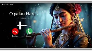 🎵 O Palan Hare Flute Ringtone | Instrumental Ringtone | Krishna Bhajan Ringtone 2026