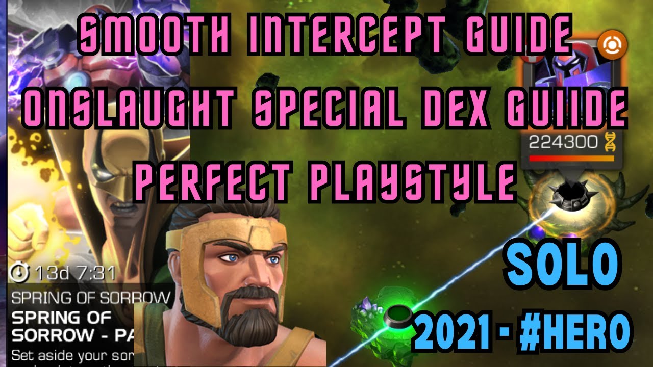 Spring Of Sorrow Onslaught | Smooth Intercept - Special Dexterity - Perfect Playstyle Guide