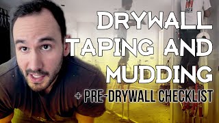 Ep13 Drywall Plasterboard Taping And Mudding Guide Checklist Before Hanging Drywall
