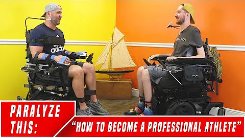 How To Become A Professional Athlete | Paralyze This