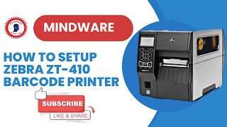 How to Setup Zebra ZT-410- zebra zt 411  Barcode Printer | Best Prices for Zebra  Printer | Mindware