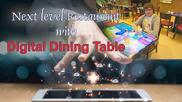 Next level restaurant | Digital dining table