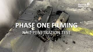 Phase one nail penetration test - Battery Breakdown | Electrical Safety First