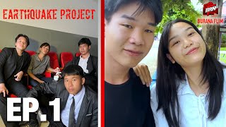 Earthquake project : Episode 1 wasted สูญเสีย