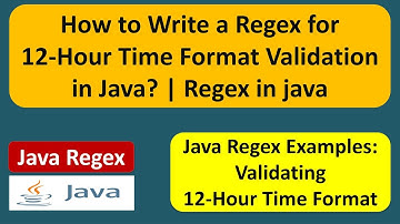 How to Write a Regex for 12-Hour Time Format Validation in Java? | Regex in java