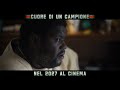 CUORE DI UN CAMPIONE | Trailer Ufficiale