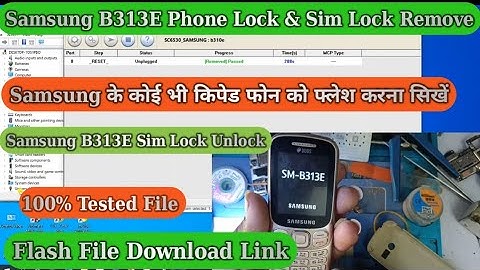 How To Flash Samsung B313E With SPD Upgrade Tool || Samsung B313E Phone Lock & Sim Lock Remove File