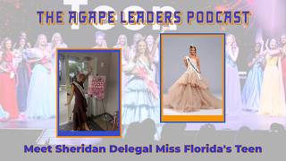 Meet Miss Florida s Teen Sheridan Delegal