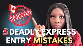 Avoid These Costly Mistakes in Canada Express Entry!