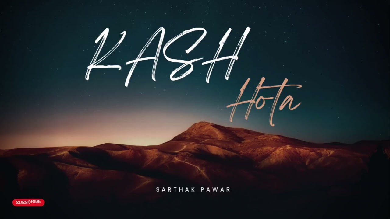 KASH Hota / sarthak pawar / 