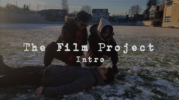 The Film Project - Intro (0)