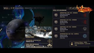 Warframe Steel Path Incursion Cerberus (Pluto) Mission Interception level 130-140
