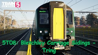 5T08: Bletchley Carriage Sidings - Tring - WCML South - Class 350 - Train Sim World 5