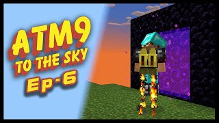 Jetpacks and Nether (Mis)Adventures! || ATM 9: To the Sky || Ep:6