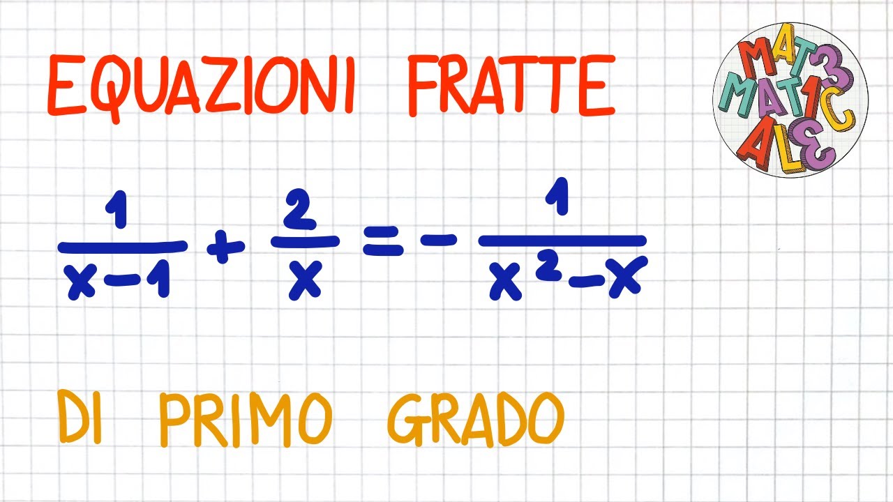 EQUAZIONI FRATTE di primo grado _ EF30