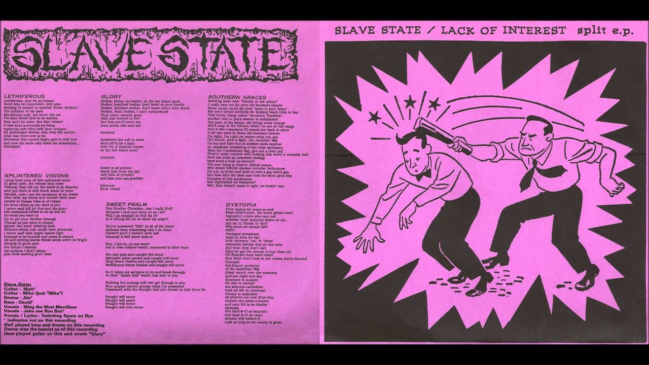 Slavestate - Tracks From Lack of Interest Split 7" (1993)